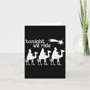 Tonight We Ride Christmas, 3 Wise Men, Christian C Card