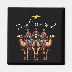 Tonight We Ride Christmas, 3 Wise Men, Christian C Magnet