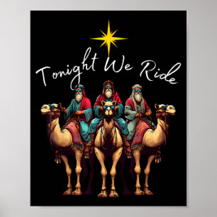 Tonight We Ride Christmas, 3 Wise Men, Christian C Poster