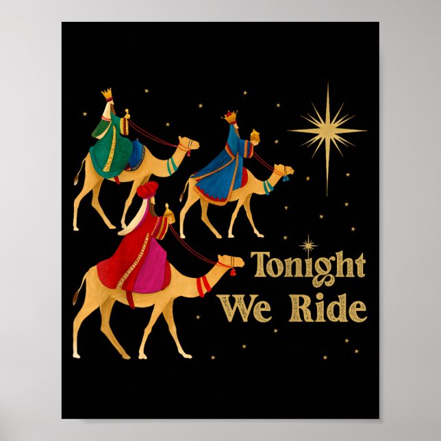 Tonight We Ride Christmas 3 Wise Men Christian Chr Poster (Front)