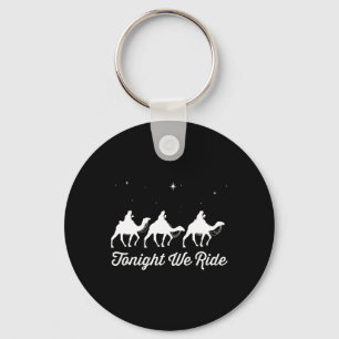 Tonight We Ride Christmas Christian Camel Ride Key Ring