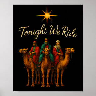 Tonight We Ride Poster