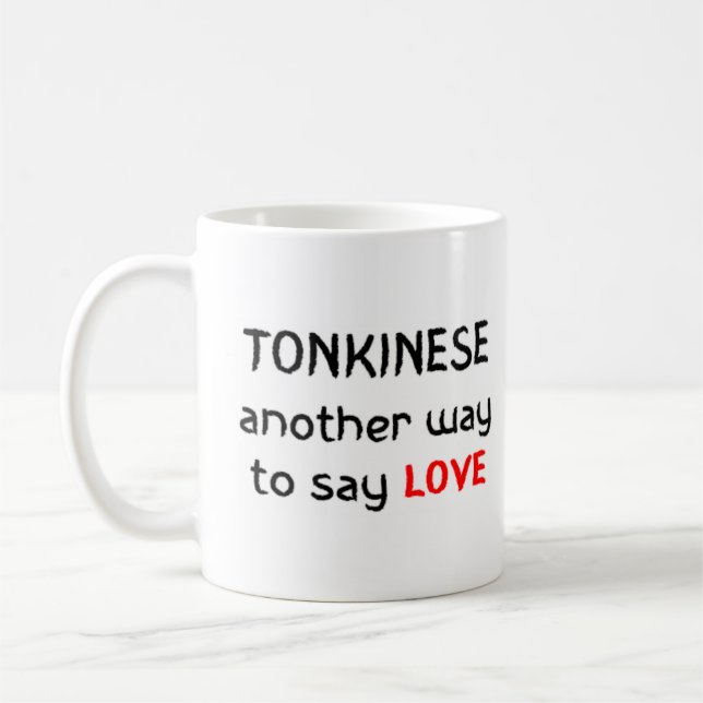 tonkinese love coffee mug (Left)