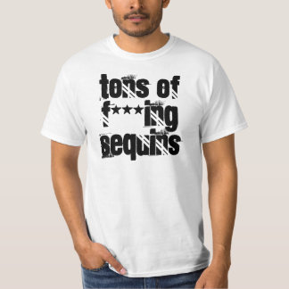 Tons of F***ing Sequins T-Shirt