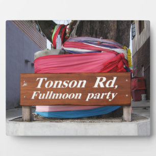 Tonson Rd. Fullmoon Party, Koh Phangan, Thailand Plaque