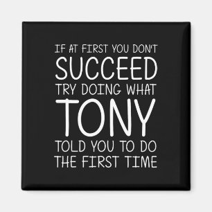 Tony Name Personalised Birthday Funny Christmas Jo Magnet