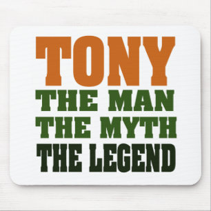 TONY - the Man, the Myth, the Legend Mouse Mat