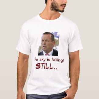 Tony's Abbott's message T-Shirt