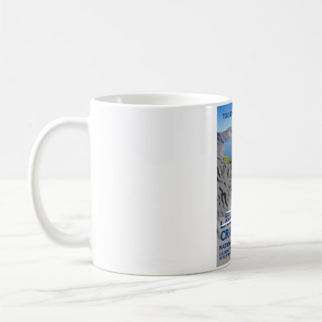 Too Beautiful to Name! - Crater Lake National Park Coffee Mug (Left)