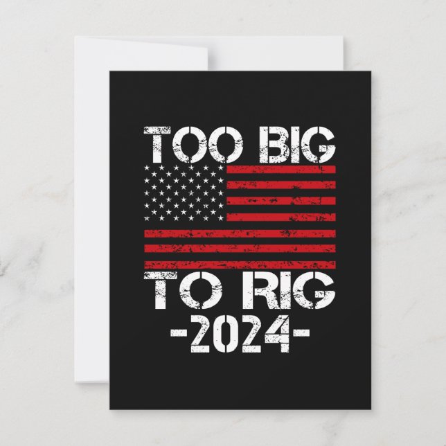 Too Big To Rig 2024 Elections Card (Front)
