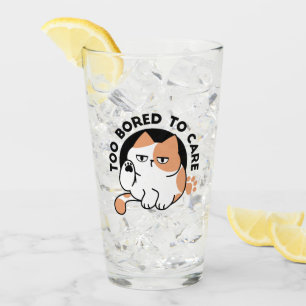 Too Bored to Care – Funny Grumpy Cat Quote Glass