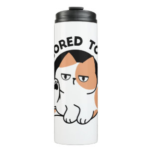 Too Bored to Care – Funny Grumpy Cat Quote Thermal Tumbler