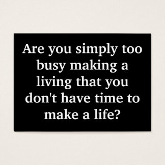 Too Busy? Sizzle Card