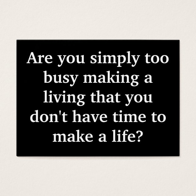 Too Busy? Sizzle Card (Front)