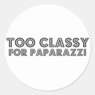 Too Classy For Paparazzi Classic Round Sticker