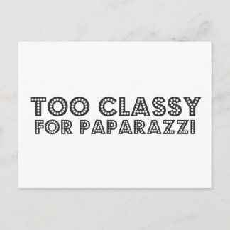 Too Classy For Paparazzi Postcard