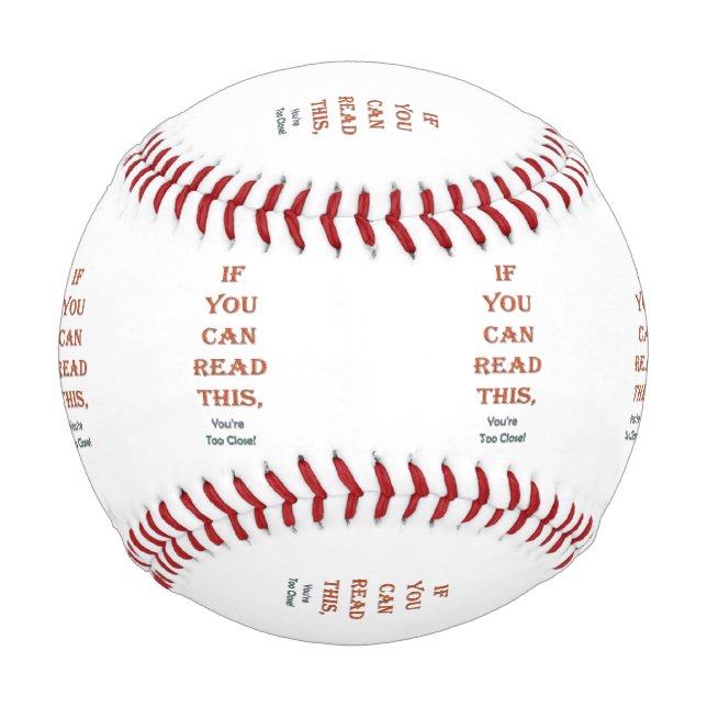 Too close baseball (Front)
