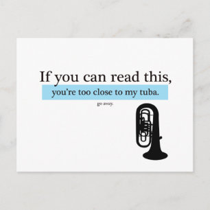 Too Close to my Tuba Postcard