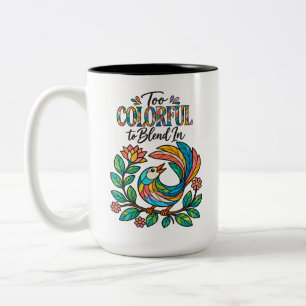 Too Colourful to Blend In Inspirational Bird Mug