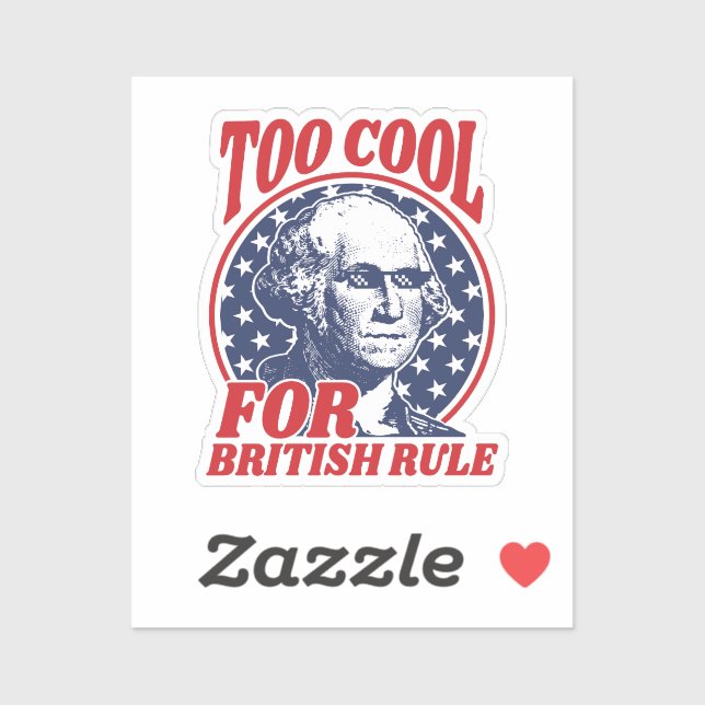 Too Cool For British Rule (Sheet)