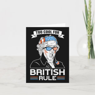Too Cool For British Rule - Thomas Jefferson 4th O Card