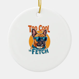 Too Cool for Fetch French Bulldog Vintage Sunglass Ceramic Tree Decoration
