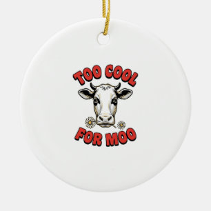 Too Cool For Moo Funny Cow Vintage Shirt Design_1 Ceramic Tree Decoration