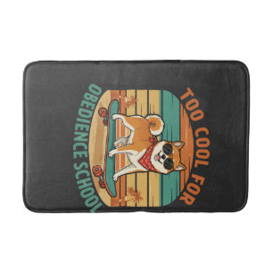 Too Cool for Obedience School Dog Skateboard Bath Mat