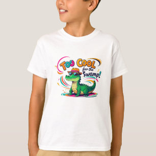 Too Cool for the Swamp T-Shirt