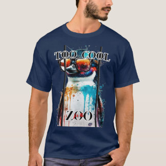 Too Cool for the Zoo Penguin T-Shirt