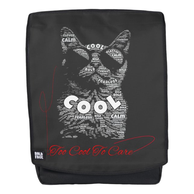 Too Cool To Care Cat Typography Backpack (Front)