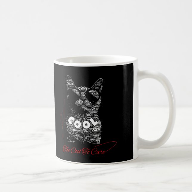 Too Cool To Care Cat Typography Coffee Mug (Right)