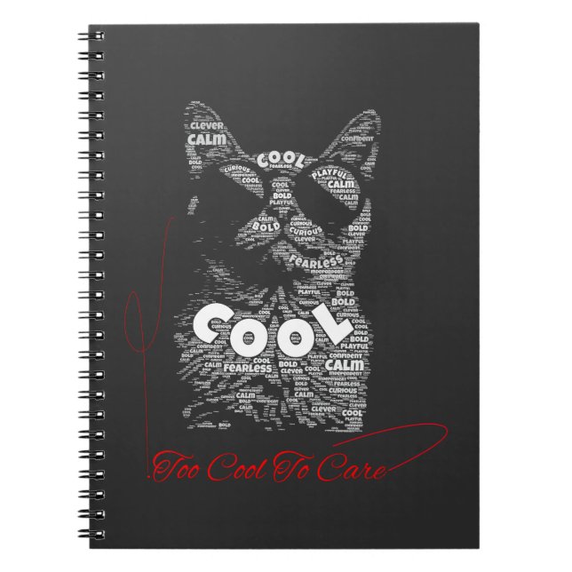 Too Cool To Care Cat Typography Notebook (Front)