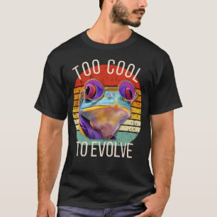 Too Cool To Evolve  Funny Colorful Frog With Sungl T-Shirt