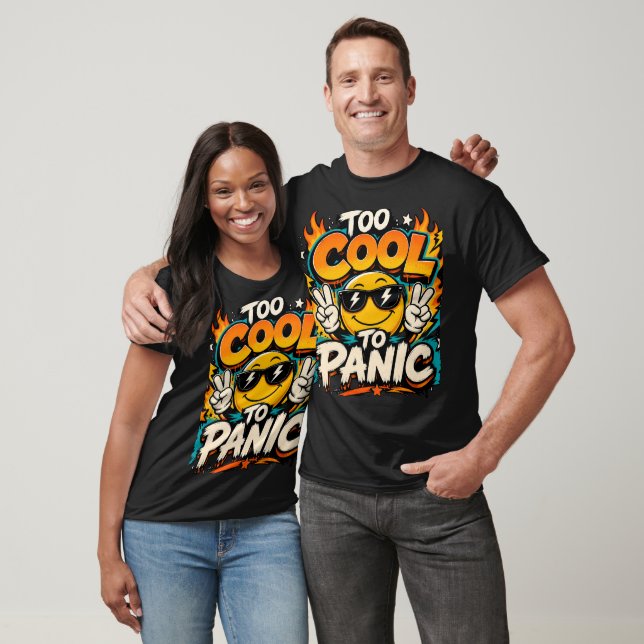 Too Cool To Panic Funny Smiley Graphic Design T-Shirt (Unisex)