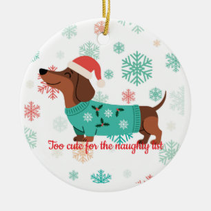 Too Cute for the Naughty List Dachshund Ornament