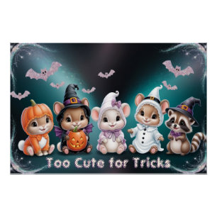 Too Cute For Tricks Halloween Animals Bats Whimsy Poster