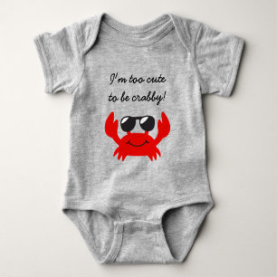 Too cute to be crabby baby bodysuit
