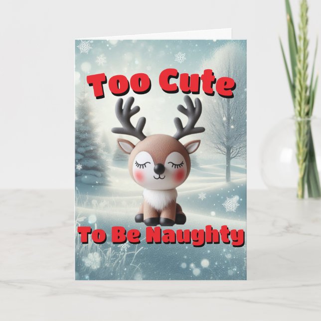 Too Cute To Be Naughty Holiday Card (Front)