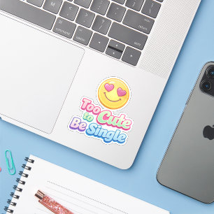 Too Cute to Be Single Emoji Sticker