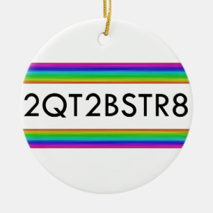Too Cute To Be Straight Ceramic Tree Decoration