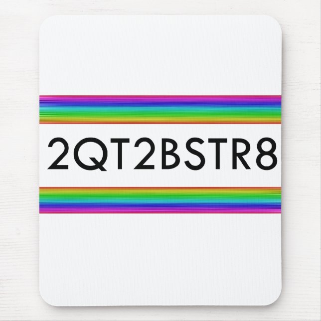 Too Cute To Be Straight Mouse Mat (Front)