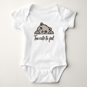 Too cute to fail baby bodysuit
