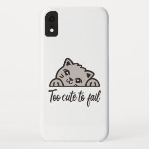 Too cute to fail iPhone XR case