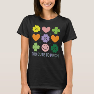 Too cute to pinch T-Shirt