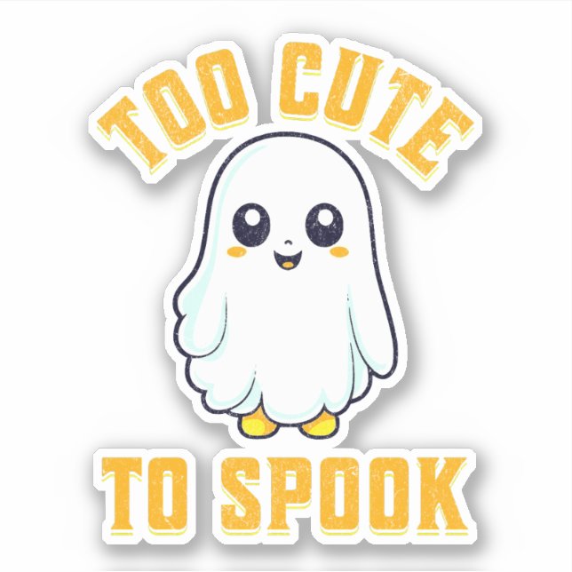 Too cute to spook (Front)