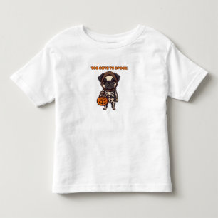 Too Cute To Spook   Adorable Halloween Pug Design Toddler T-Shirt