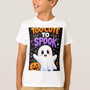 TOO cute to spook cute Halloween ghost kid's . T-Shirt