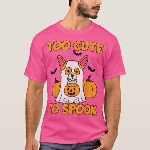 Too cute to Spook Cute Welsh Corgi Halloween Costu T-Shirt