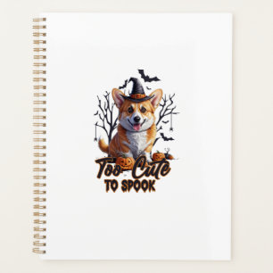 Too Cute To Spook Funny Halloween Dog Corgi T shir Planner